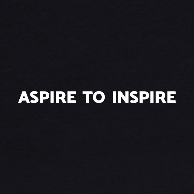 Aspire To Inspire by MellowGroove